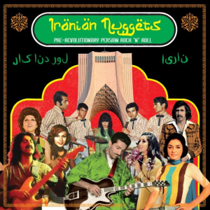 VARIOUS ARTISTS - IRANIAN NUGGETS (OCT 16)