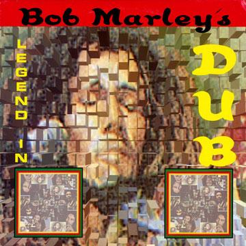 Bob Marley - Bob Marley's Legend In Dub