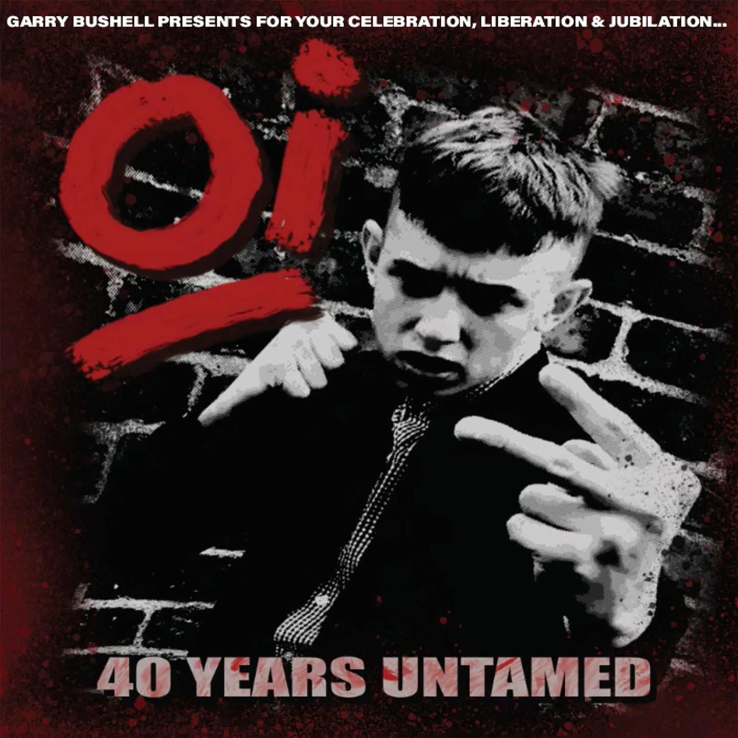Oi! - 40 Years Untamed