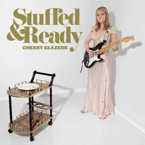 Cherry Glazerr - Stuffed and Ready